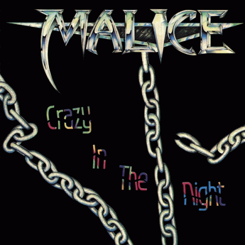 Malice (USA) : Crazy in the Night